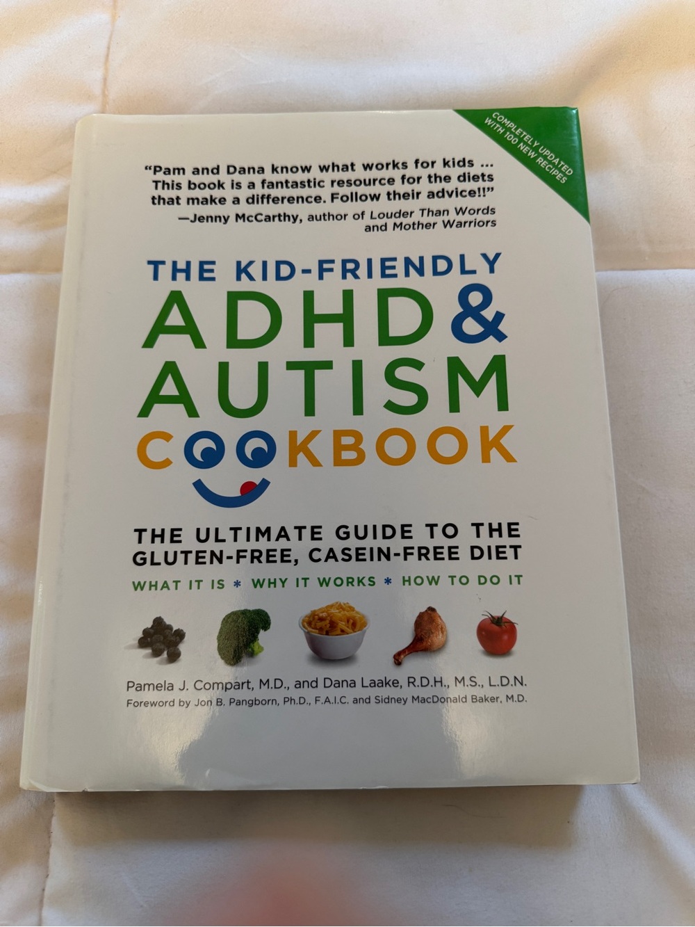 The Kid-Friendly ADHD & Autism Cookbook - hardback book